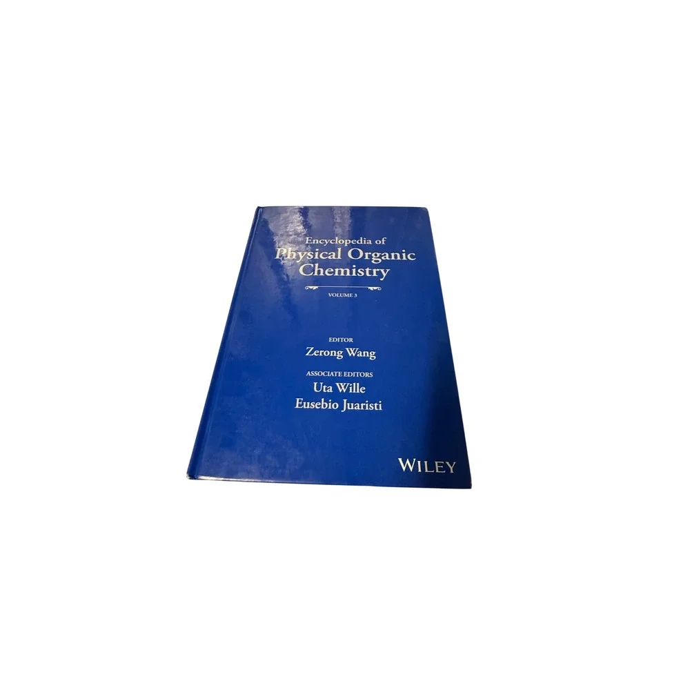 Encyclopedia of Physical Organic Chemistry Volume 3 Wiley‎ Hardcover Chemistry
